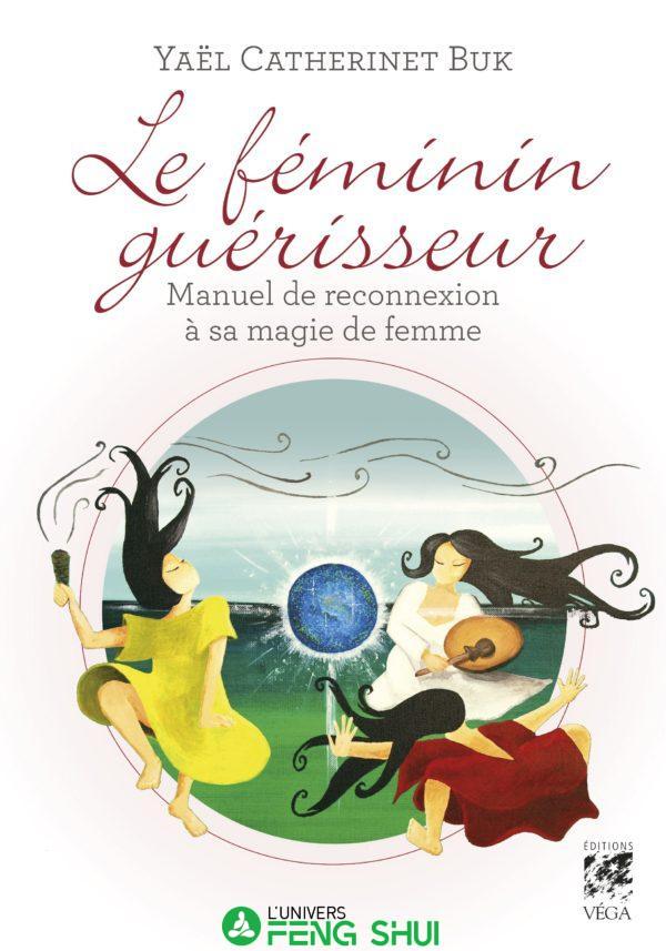 Le féminin guérisseur