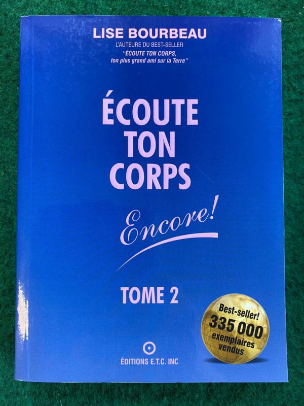 Écoute ton corps, Encore!