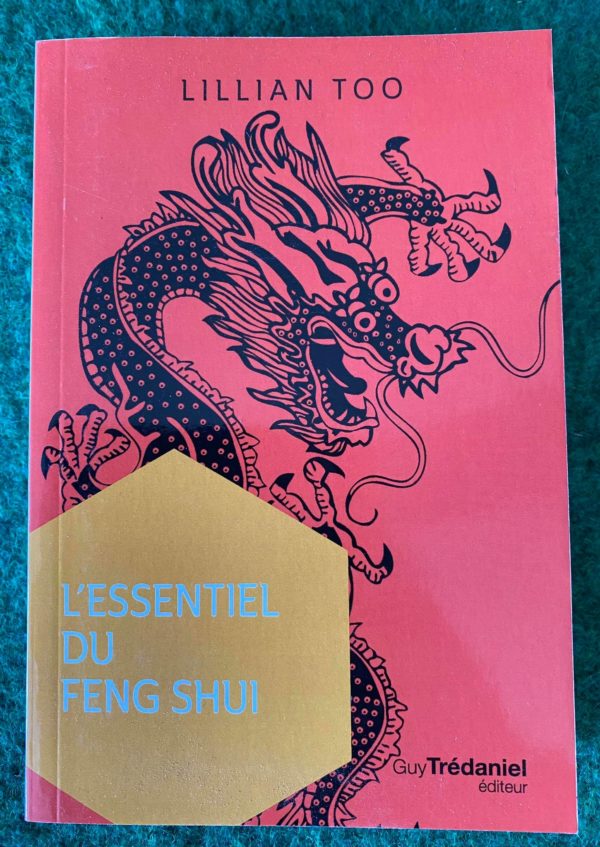 L'essentiel du Feng Shui