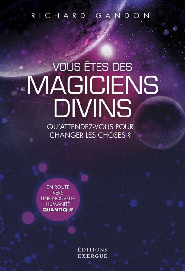 Vous êtes des magiciens divins