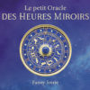 Le petit Oracle des heures miroirs