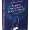Sorties conscientes hors du corps