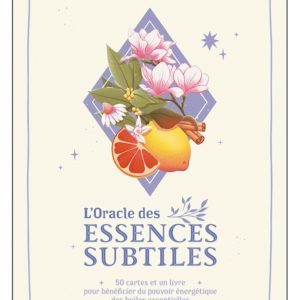 L'Oracle des essences subtiles