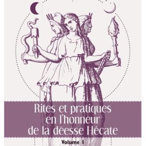 Rites et pratiques en l'honneur de la déesse Hécate
